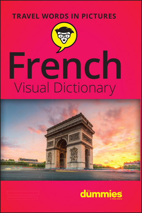 French Visual Dictionary For Dummies -  The Experts at Dummies