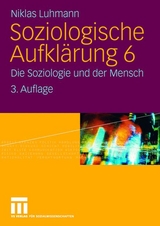 Soziologische Aufklärung 6 - Luhmann, Niklas