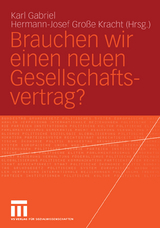 Brauchen wir einen neuen Gesellschaftsvertrag? - 