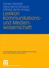 Lexikon Kommunikations- und Medienwissenschaft - 