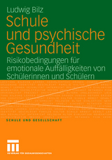 Schule und psychische Gesundheit - Ludwig Bilz