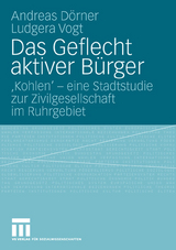 Das Geflecht aktiver Bürger - Andreas Dörner, Ludgera Vogt