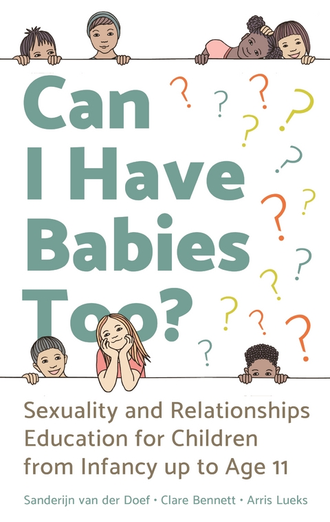 Can I Have Babies Too? - Sanderijn van der Doef, Clare Bennett, Arris Lueks