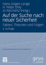 Auf der Suche nach neuer Sicherheit - Lange, Hans-Jürgen; Ohly, H. Peter; Reichertz, Jo