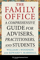 The Family Office - WILLIAM I. WOODSON, Edward V. Marshall