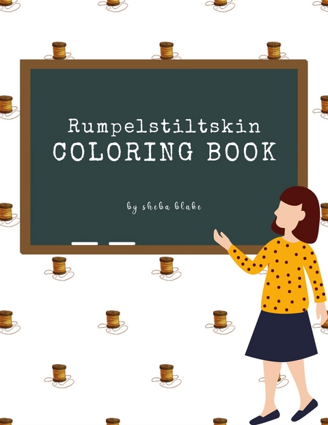 Rumpelstiltskin Coloring Book for Kids Ages 3+ (Printable Version) - Sheba Blake