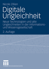 Digitale Ungleichheit - Nicole Zillien