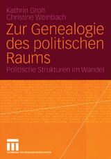 Zur Genealogie des politischen Raums - 