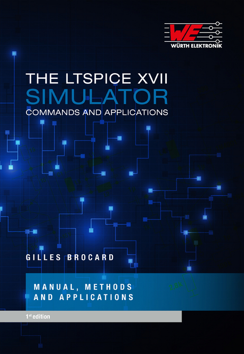 THE LTSPICE XVII SIMULATOR - Gilles Brocard