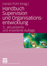 Handbuch Supervision und Organisationsentwicklung - 