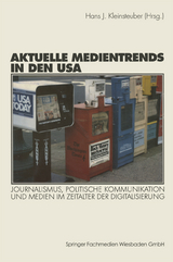 Aktuelle Medientrends in den USA - 