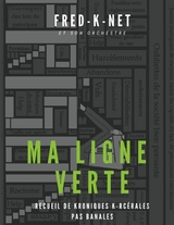 Ma ligne verte - Fred K-Net