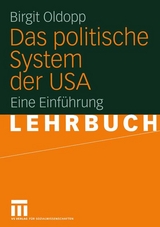 Das politische System der USA - Birgit Oldopp