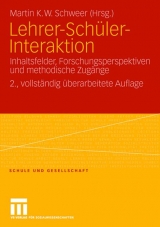 Lehrer-Schüler-Interaktion - Schweer, Martin K. W.