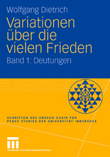 Variationen über die vielen Frieden - Wolfgang Dietrich