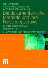 Die dokumentarische Methode und ihre Forschungspraxis - 