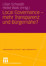 Local Governance - mehr Transparenz und Bürgernähe? - 