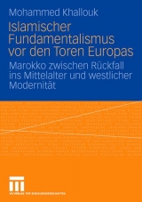 Islamischer Fundamentalismus vor den Toren Europas - Mohammed Khallouk