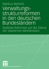 Verwaltungsstrukturreformen in den deutschen Bundesländern - Markus Reiners