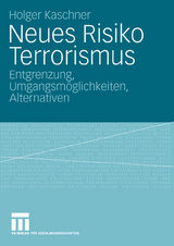 Neues Risiko Terrorismus - Holger Kaschner