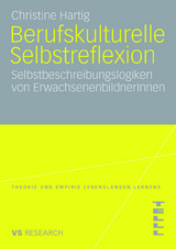 Berufskulturelle Selbstreflexion - Christine Hartig