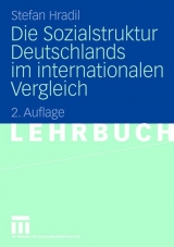 Die Sozialstruktur Deutschlands im internationalen Vergleich - Hradil, Stefan