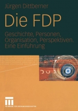 Die FDP - Jürgen Dittberner