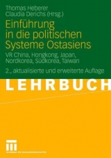 Einführung in die politischen Systeme Ostasiens - Heberer, Thomas; Derichs, Claudia
