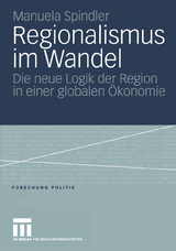 Regionalismus im Wandel - Manuela Spindler