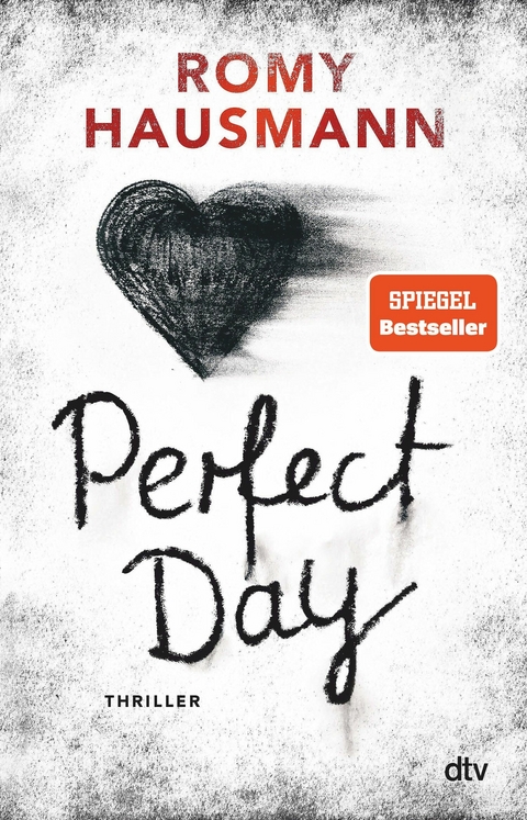 Perfect Day -  Romy Hausmann