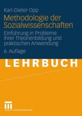 Methodologie der Sozialwissenschaften - Opp, Karl-Dieter