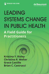 Leading Systems Change in Public Health - 