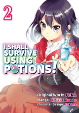 I Shall Survive Using Potions! (Manga) Volume 2 -  Funa