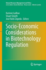 Socio-Economic Considerations in Biotechnology Regulation - 
