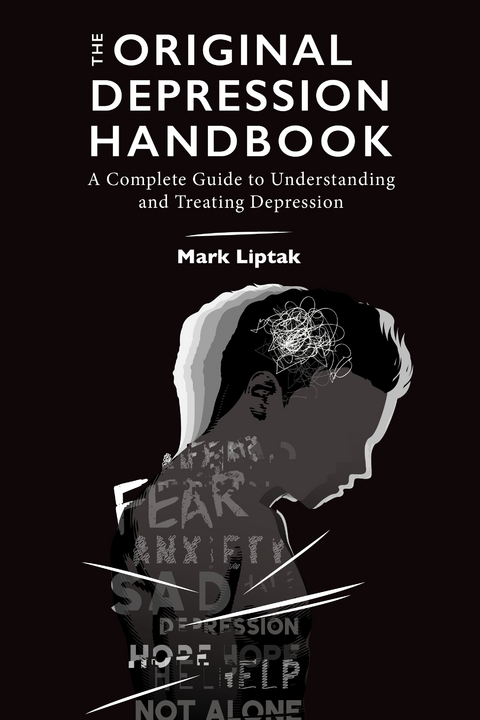 The Original Depression Handbook -  Mark Liptak