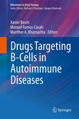 Drugs Targeting B-Cells in Autoimmune Diseases - 