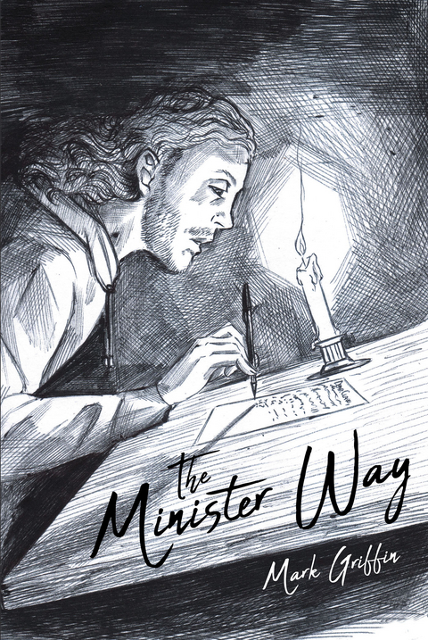 The Minister Way - Mark Griffin