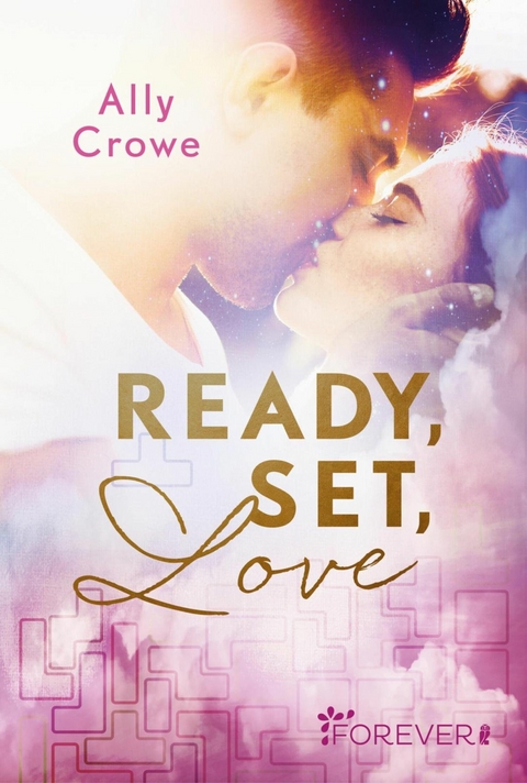 Ready, Set, Love -  Ally Crowe