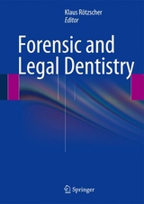 Forensic and Legal Dentistry - 