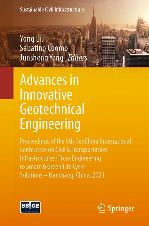 Advances in Innovative Geotechnical Engineering - 