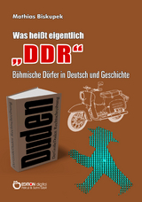 Was heißt eigentlich "DDR"? - Matthias Biskupek