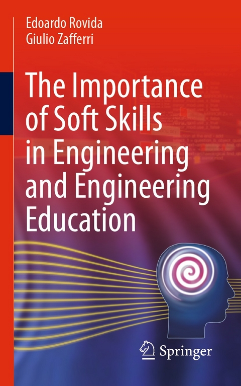 The Importance of Soft Skills in Engineering and Engineering Education - Edoardo Rovida, Giulio Zafferri