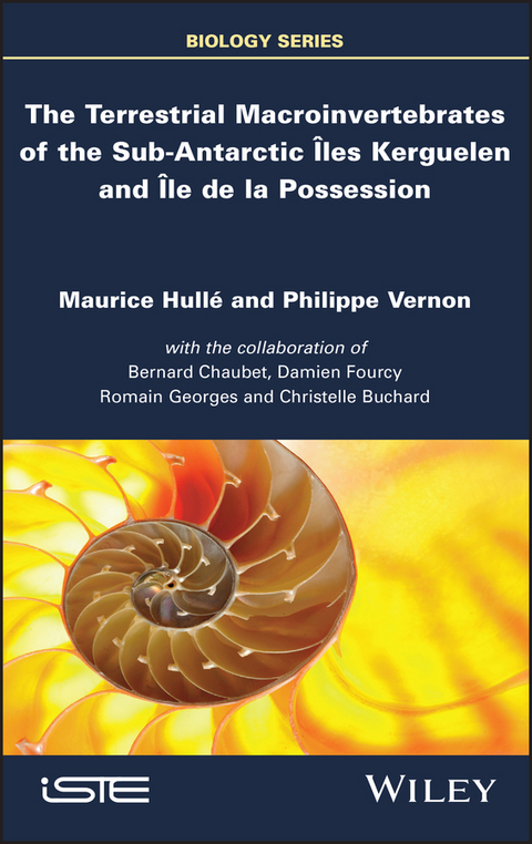 The Terrestrial Macroinvertebrates of the Sub-Antarctic Iles Kerguelen  and Ile de la Possession - Maurice Hulle, Philippe Vernon