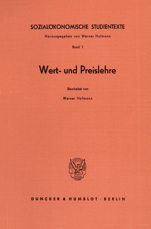 Sozialökonomische Studientexte. -  Werner Hofmann