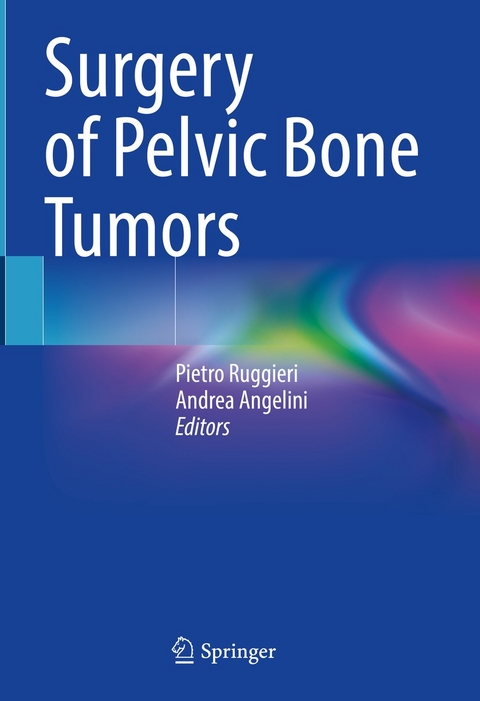 Surgery of Pelvic Bone Tumors - 