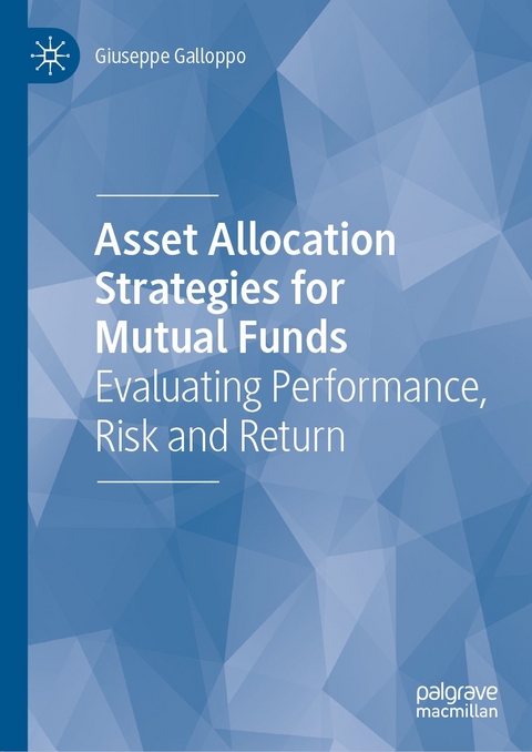 Asset Allocation Strategies for Mutual Funds - Giuseppe Galloppo