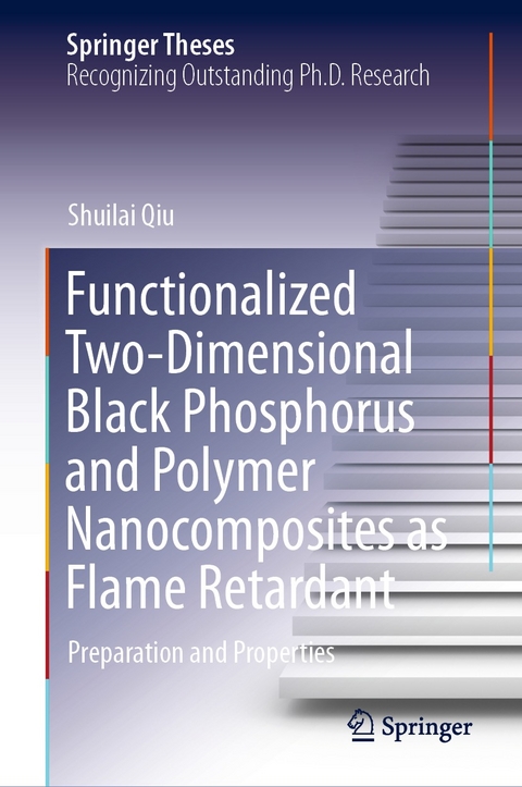 Functionalized Two-Dimensional Black Phosphorus and Polymer Nanocomposites as Flame Retardant -  Shuilai Qiu