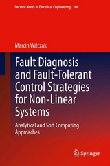 Fault Diagnosis and Fault-Tolerant Control Strategies for Non-Linear Systems - Marcin Witczak