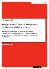 Zivilgesellschaft, Pulse of Europe und zivilgesellschaftlicher Mehrwert - Andreas Will