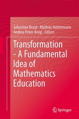 Transformation - A Fundamental Idea of Mathematics Education - 